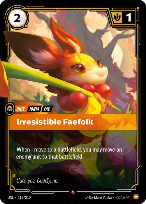 Irresistible Faefolk (#112/219) (Unleashed) Near Mint Foil