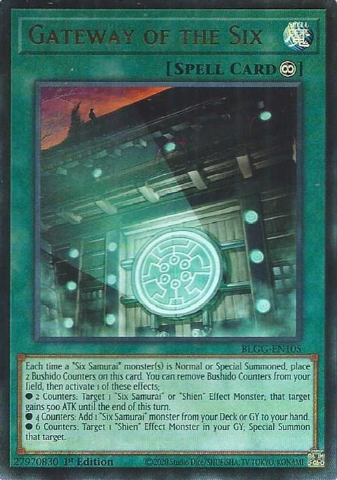 Gateway of the Six (#BLGG-EN105) (Battles of Legend: Glorious Gallery) Near Mint 1st Edition
