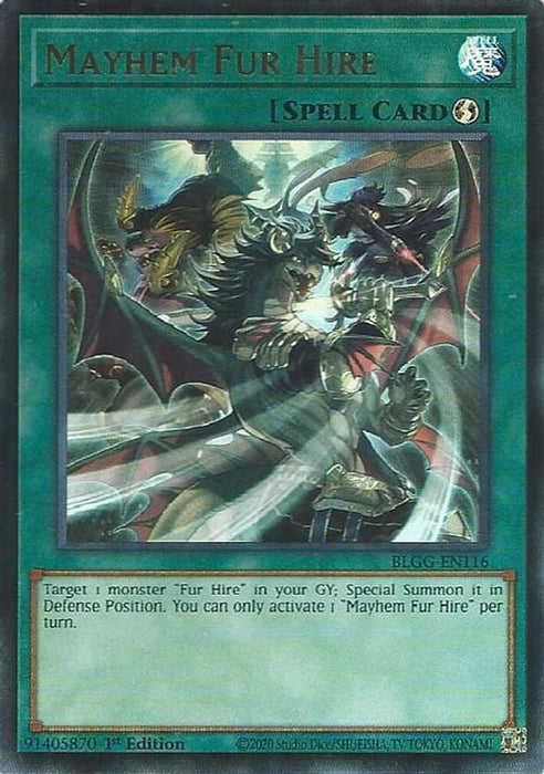 Mayhem Fur Hire (#BLGG-EN116) (Battles of Legend: Glorious Gallery) Near Mint 1st Edition