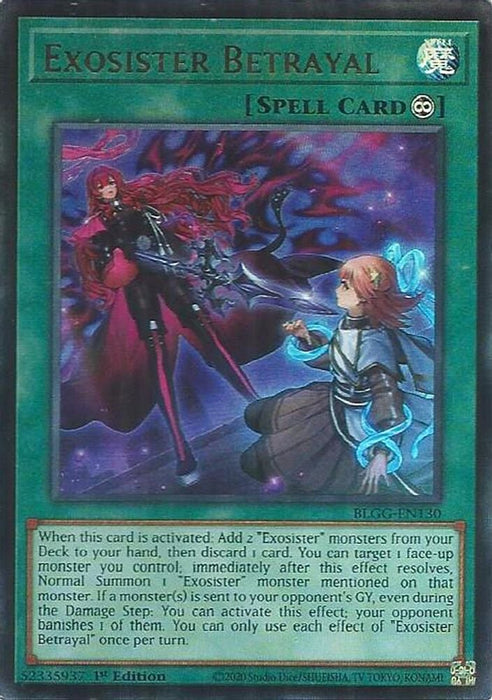 Exosister Betrayal (#BLGG-EN130) (Battles of Legend: Glorious Gallery) Near Mint 1st Edition