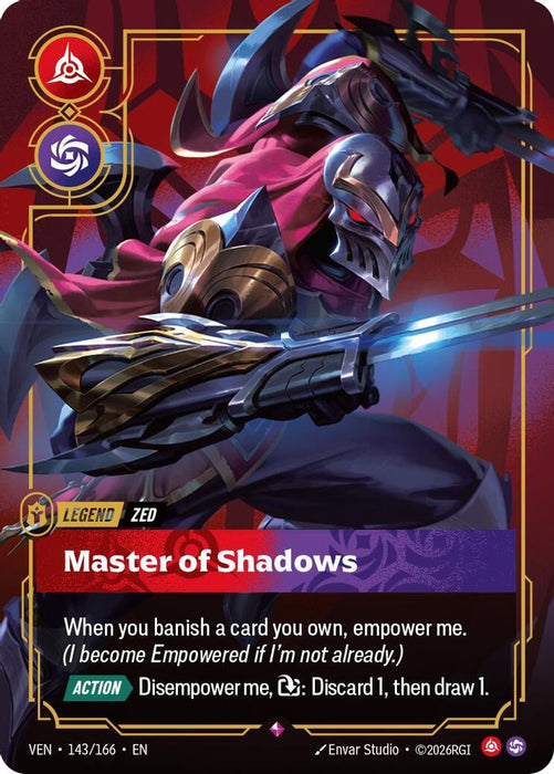 Zed, Master of Shadows (#143/166) (Vendetta) Near Mint Foil