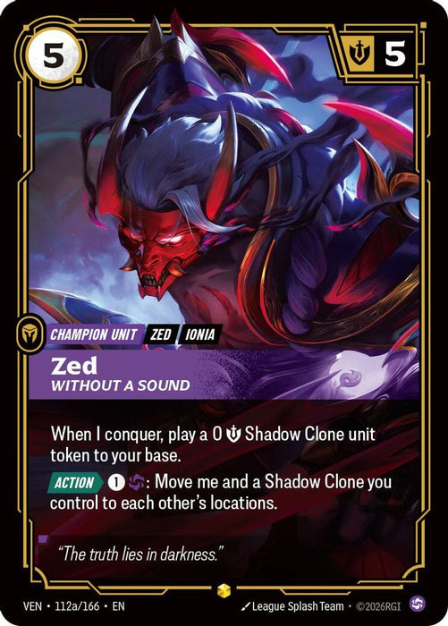Zed, Without a Sound (Alternate Art) (#112a/166) (Vendetta) Near Mint Foil