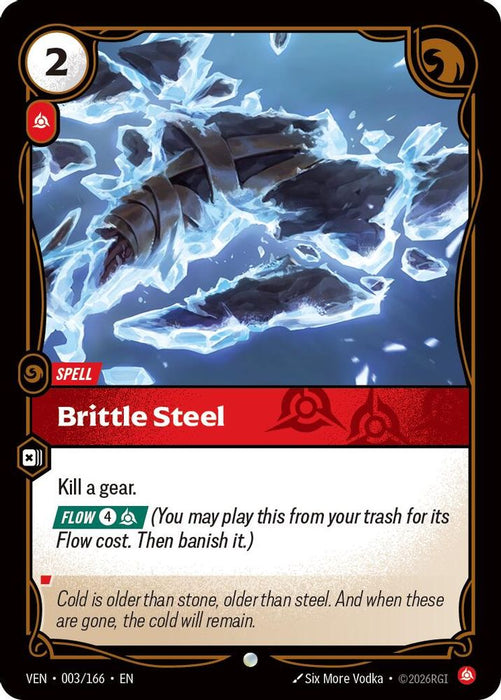 Brittle Steel (#003/166) (Vendetta)