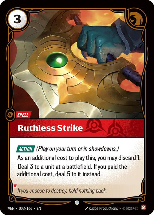 Ruthless Strike (#008/166) (Vendetta) Near Mint