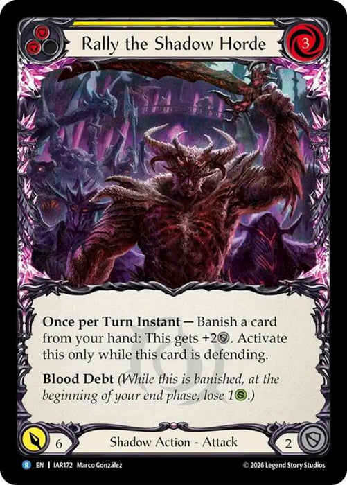 Rally the Shadow Horde Yellow (#IAR172) (Usurp the Shadow Throne) Near Mint