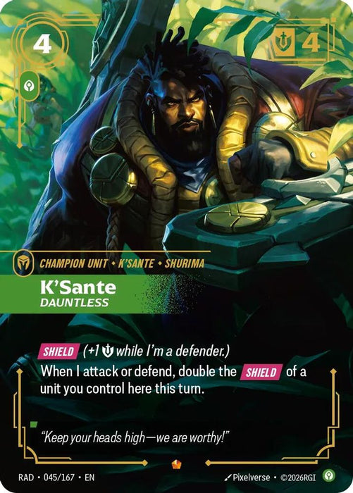 K'Sante, Dauntless (#045/167) (Radiance) Near Mint Foil