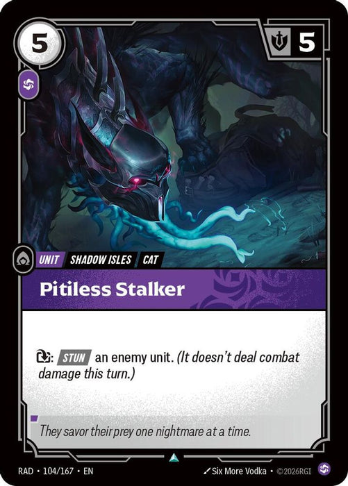 Pitiless Stalker (#104/167) (Radiance) Near Mint