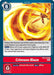 Crimson Blaze (#BT8-097 U) (New Awakening) Near Mint 