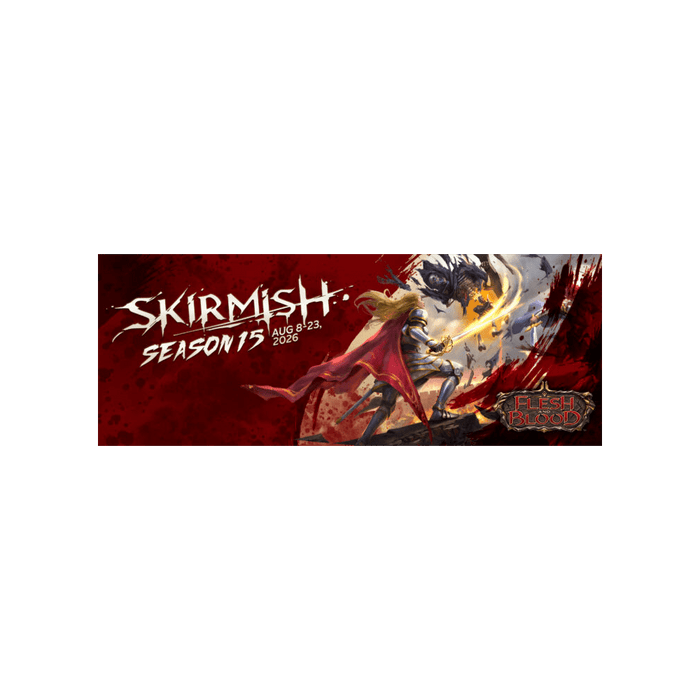 FAB - Skirmish Season 15 - August 16th 