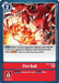 Image for Fire Ball (EX2-067 U) - Digimon Card Game