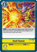 God Flame (#EX3-068 C) (Draconic Roar) Near Mint 