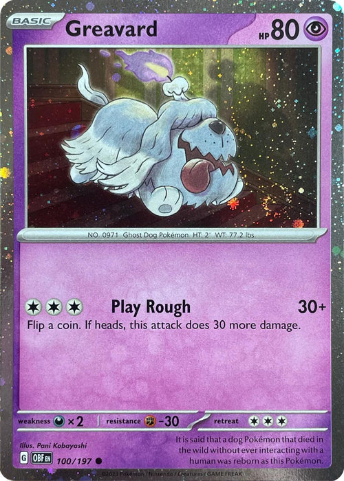 Greavard (100/197) (Cosmos Holo) (Deck Exclusive) [Scarlet & Violet: Obsidian Flames] 