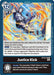 Justice Kick (#BT10-106 U) (Xros Encounter) Near Mint 