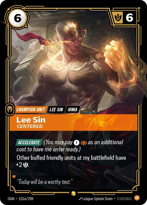 Lee Sin - Centered (Alternate Art) (151a/298) 