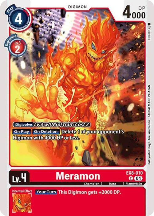 Meramon (#EX8-010 C) (Chain of Liberation) Near Mint 