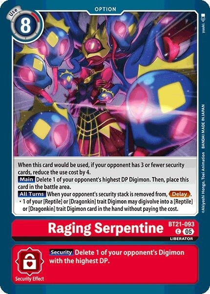 Raging Serpentine (BT21-093 C) 